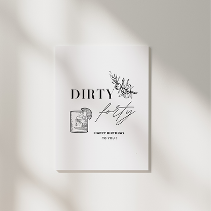 Geburtstagskarte Dirty Fourty