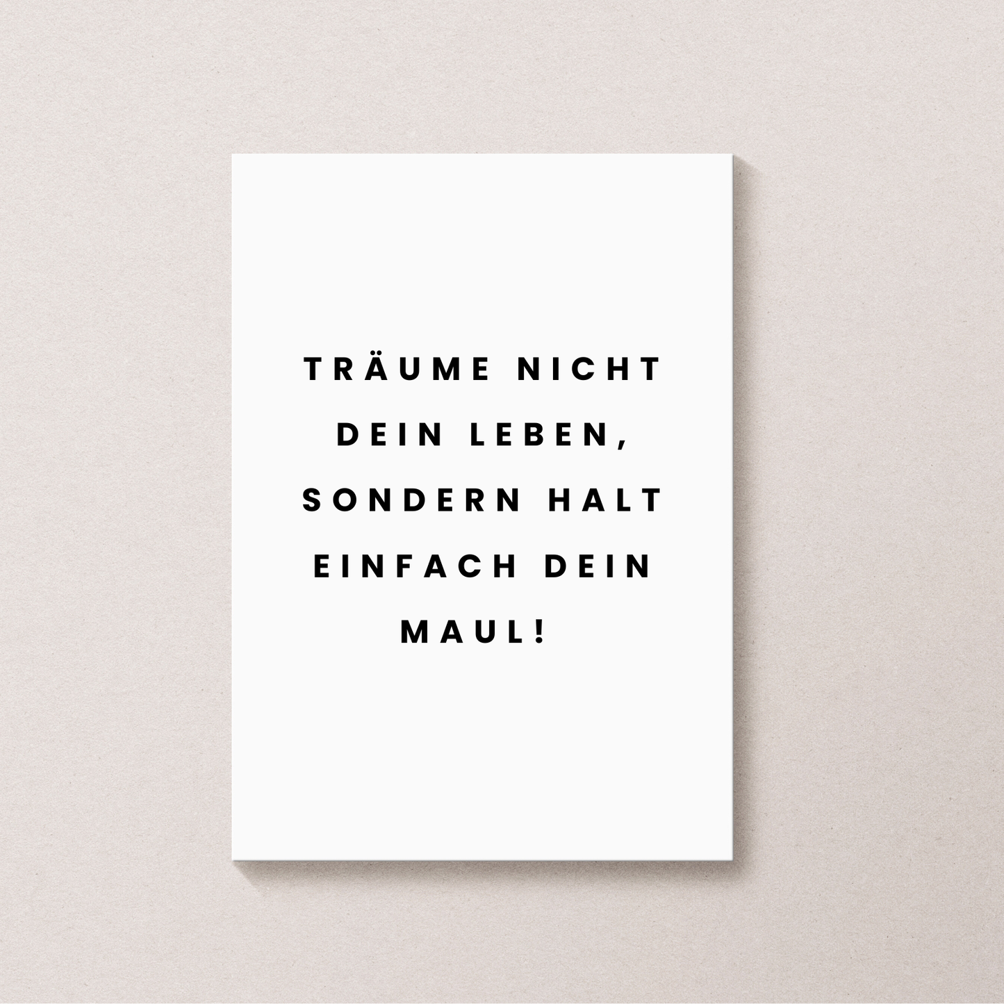 Postkarte Träume nicht dein Leben