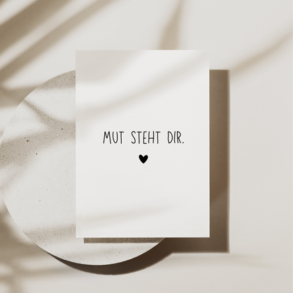 Postkarte "Mut steht dir."