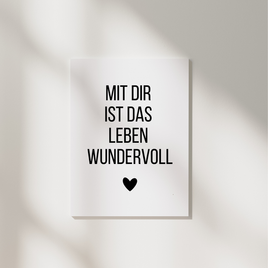 Postkarte "Mit dir ist das Leben wundervoll"