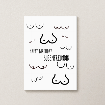 Geburtstagskarte „Happy Birthday Busenfreundin“