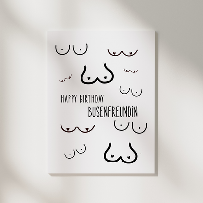 Geburtstagskarte „Happy Birthday Busenfreundin“