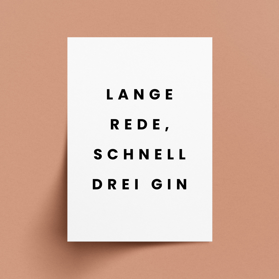 Postkarte Lange Rede Schnell Drei Gin