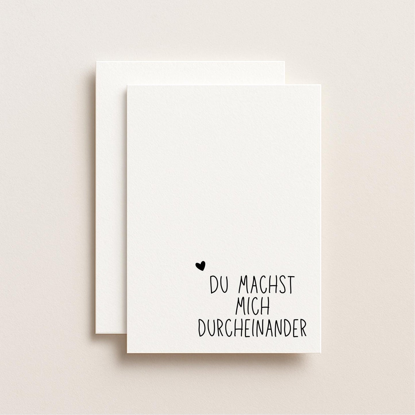 Postkarte A6 "Du machst mich durcheinander“