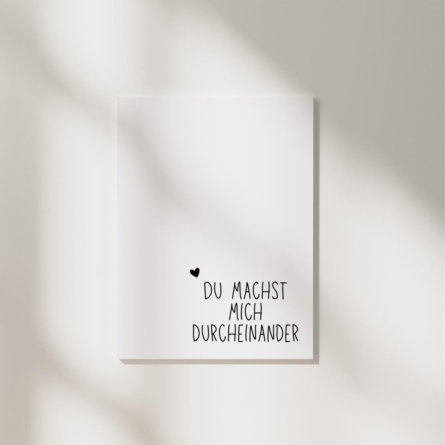 Postkarte A6 "Du machst mich durcheinander“