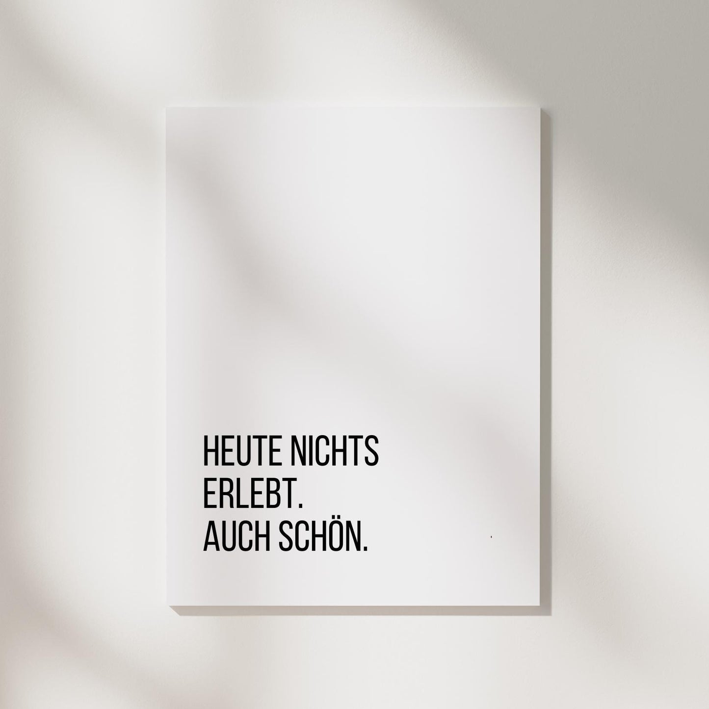 Lustige Postkarte "Heute nichts erlebt. Auch schön.“